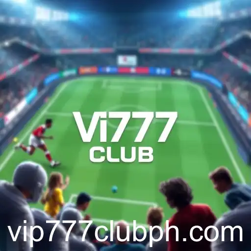 Vip777 CLUB: A Premier Destination for Virtual Sports Enthusiasts